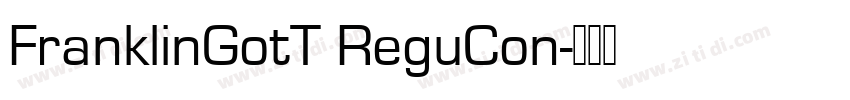 FranklinGotT ReguCon字体转换